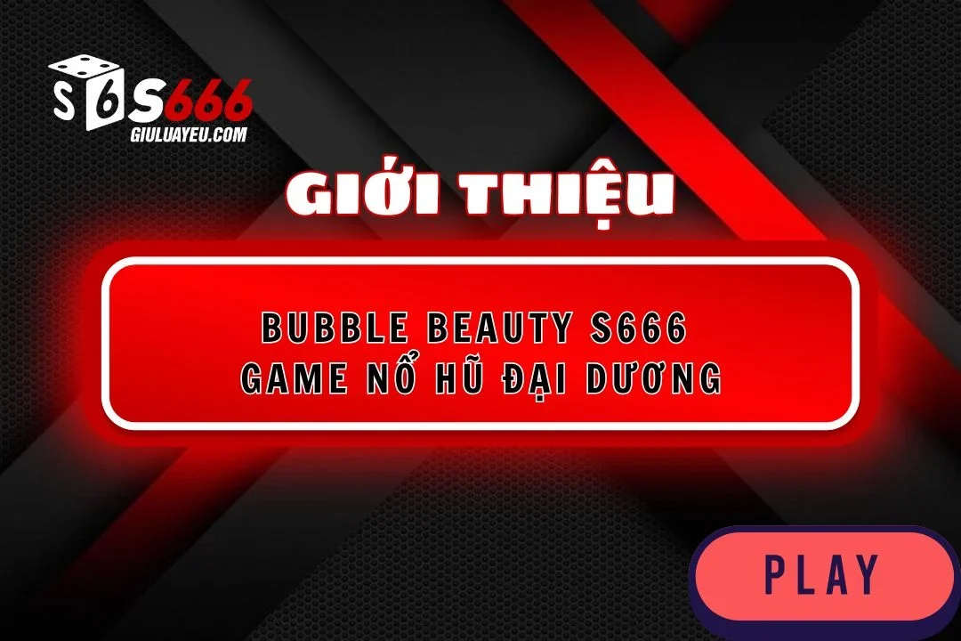 Bubble Beauty S666