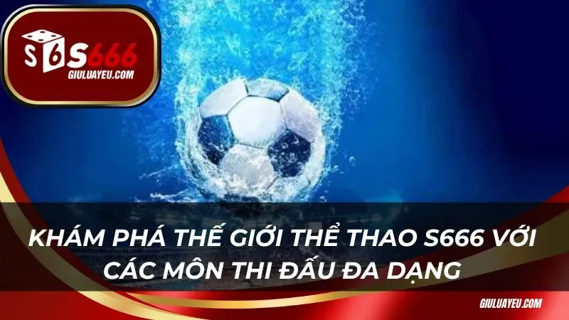 Thể thao S666